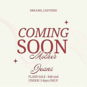 🏷️ MOTHER JEANS FLASH SALE! 02/25/25 - 02/28/25!!! 👖👖👖$40 AND UNDER!!!